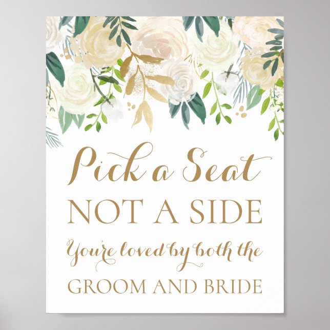 Gold White Flower Pick a Seat Not a Side Sign (Front)