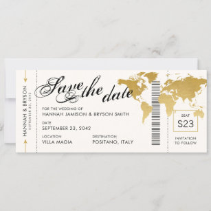 Gold World Map Boarding Pass Ticket Save the Date Announcement