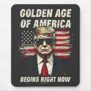 Golden Age of America Has Begun Now Mouse Pad
