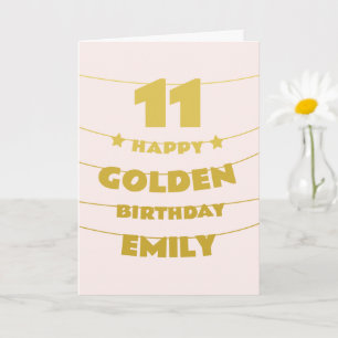 Golden Birthday, Turning 11 on the 11th, Custom Card