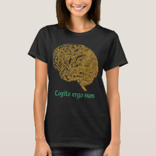 Golden Brain I think therefore I am Philosopher De T-Shirt