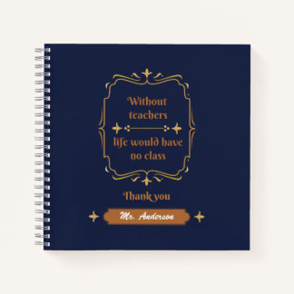 Golden Classic Teacher Appreciation Notebook