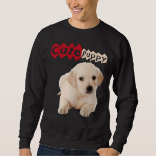 Golden Cute Labrador Retriever Puppy Sweatshirt