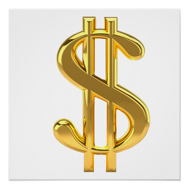 Golden Dollar Sign Poster (Front)