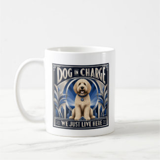 Golden Doodle Runs the House Coffee Cup - Mug