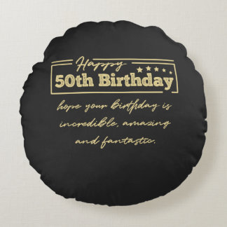 Golden Happy 50th Birthday wishes Round Cushion