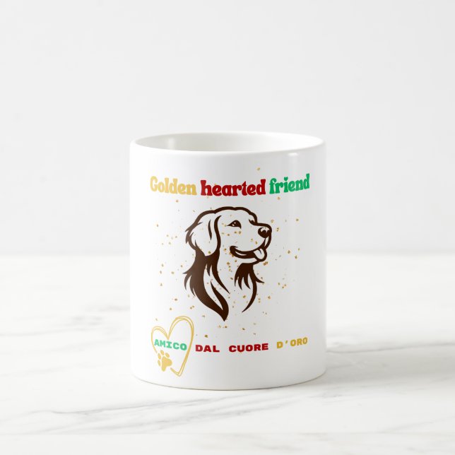 Golden Hearted Friend | Amico dal Cuore d’Oro  Coffee Mug (Center)