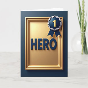 Golden Hero Fathers Day Plaque Card
