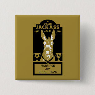 Golden Jackass Award 15 Cm Square Badge
