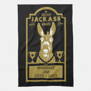 Golden Jackass Award Tea Towel