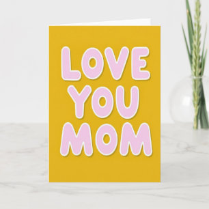 Golden Love You Mom Card