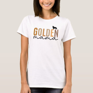 Golden Mama T-Shirt