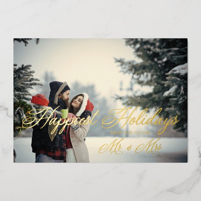 Golden Modern Mr & Mrs Happiest Holidays Christmas Foil Holiday Card (Front)
