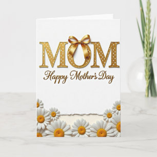 Golden Mum Happy Mothers Day Card