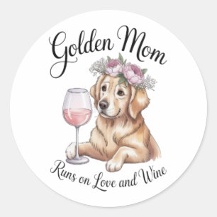 Golden Mum Sticker Runs on Love and Wine Dog Decal