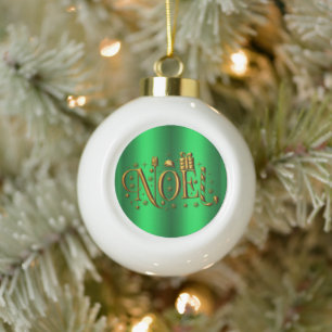 Golden Noel on Green Ceramic Ball Christmas Ornament
