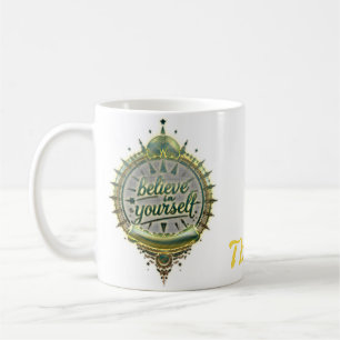 Golden Paths Believe in yourself.  Coffee Mug