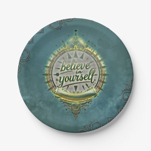 Golden Paths Believe in yourself.  Paper Plate (Front)