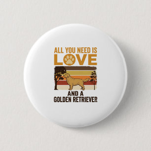 Golden Retriever All You Need Is Love Vintage Desi 6 Cm Round Badge