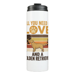 Golden Retriever All You Need Is Love Vintage Desi Thermal Tumbler