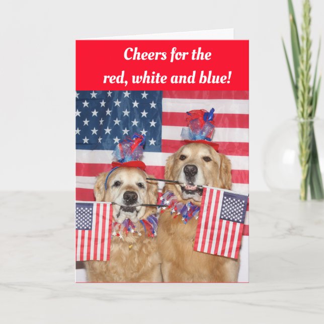 Golden Retriever Cheers for the Red White and Blue Card (Front)