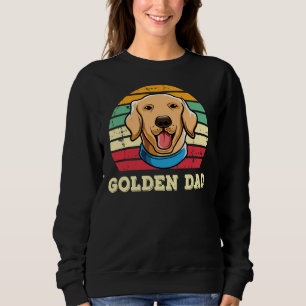 Golden Retriever Dad Cute Lab Dog Fathers Day Or L Sweatshirt