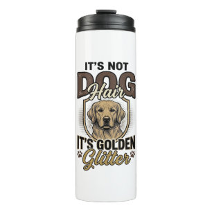 Golden Retriever Dog Hair Vintage Funny Shirt Desi Thermal Tumbler
