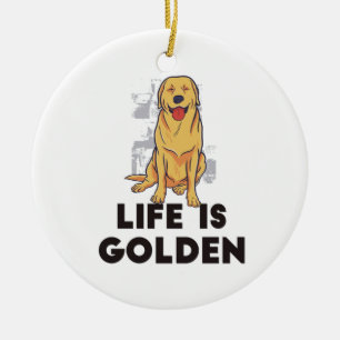 Golden Retriever Dog - Life Is Golden Ceramic Ornament