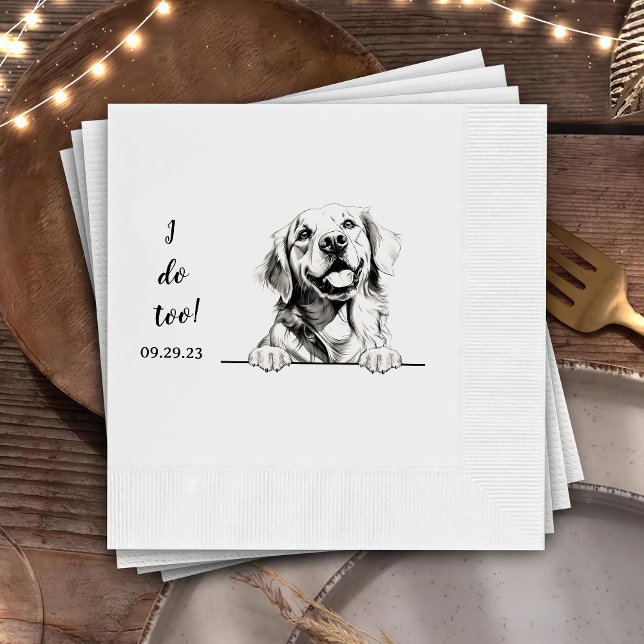 Golden Retriever Dog Personalised I Do Too Napkin (Creator Uploaded)