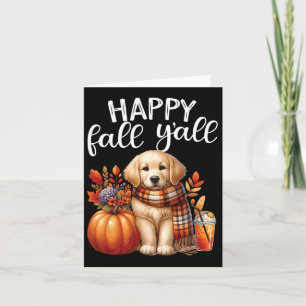 Golden Retriever Dog Pumpkin Spice Happy Fall Yall Card