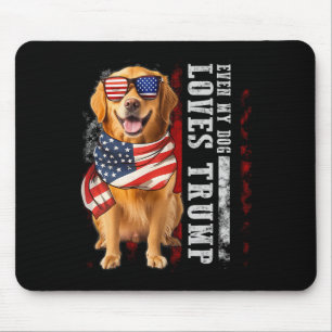 Golden Retriever Even My Dog Loves Trump Funny  Mouse Pad