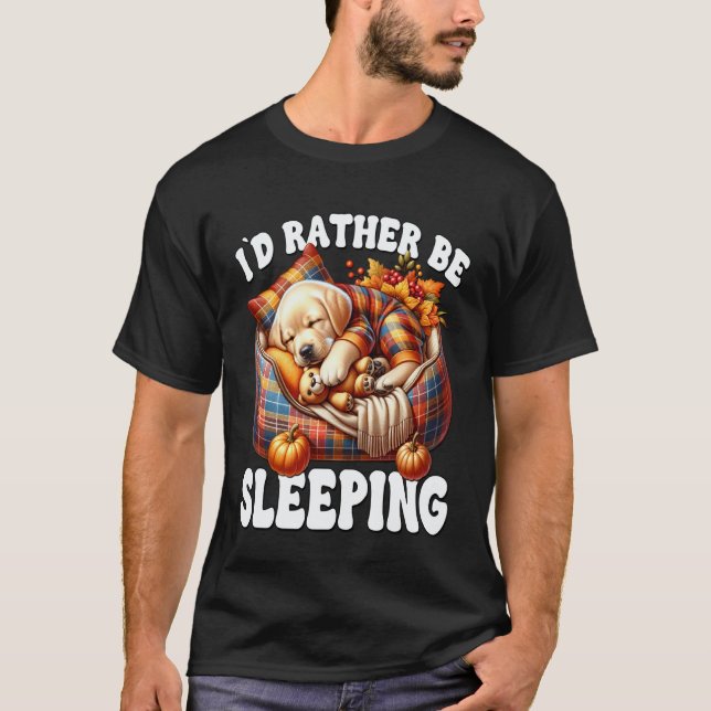 Golden Retriever Fall Saying Lab Dad Id Rather Be  T-Shirt (Front)