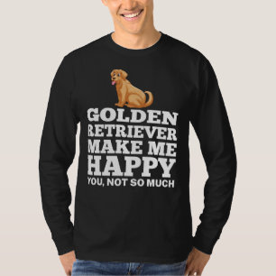 Golden Retriever For Golden Idea T-Shirt