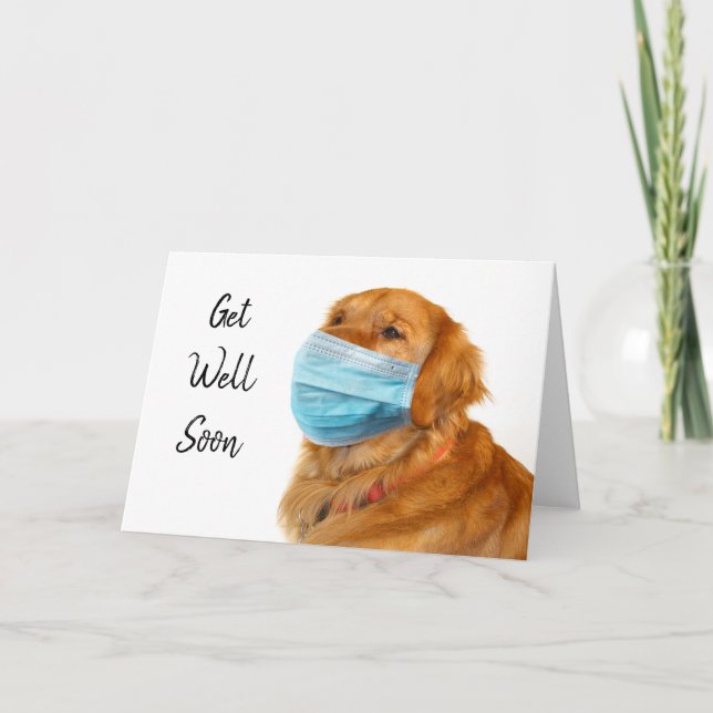 Golden Retriever in mask Get Well Card (Front)