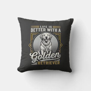 Golden Retriever Life Is Better Dog Cushion