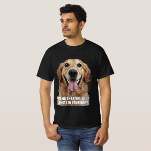 Golden Retriever Meme T-Shirt - Dog-tastic Humour!