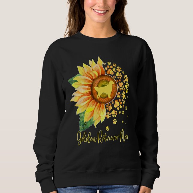 Golden Retriever Mom Sunflower Dog Paw Mother s Da Sweatshirt (Front)