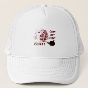 Golden Retriever Okay But First Coffee Dog Lover Trucker Hat