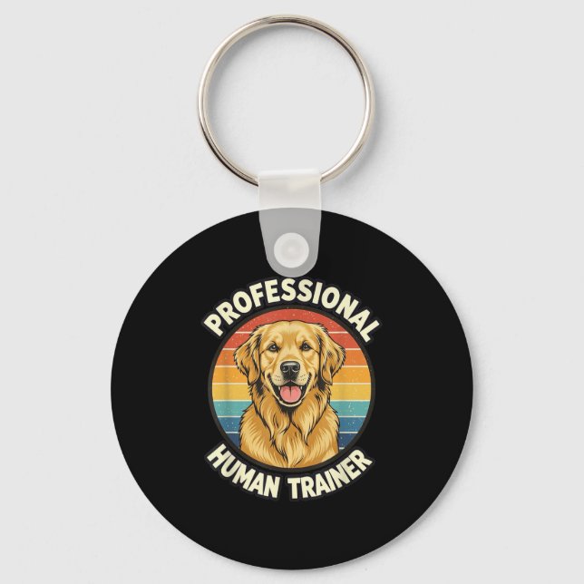 Golden Retriever Professional Human Trainer Funny  Key Ring (Front)