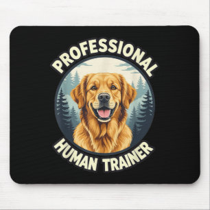 Golden Retriever Professional Human Trainer Funny Mouse Pad