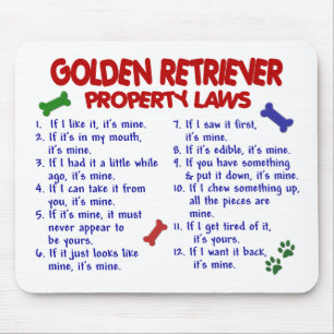 Golden Retriever Property Laws 2 Mouse Pad