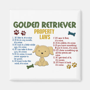 Golden Retriever Property Laws 4 Magnet