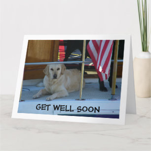 GOLDEN RETRIEVER SAYS PLEASE GET WELL SOON CARD