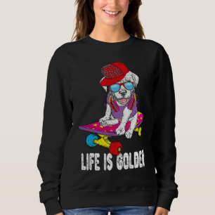 Golden Retriever Skateboarding Life Is Golden Hip Sweatshirt