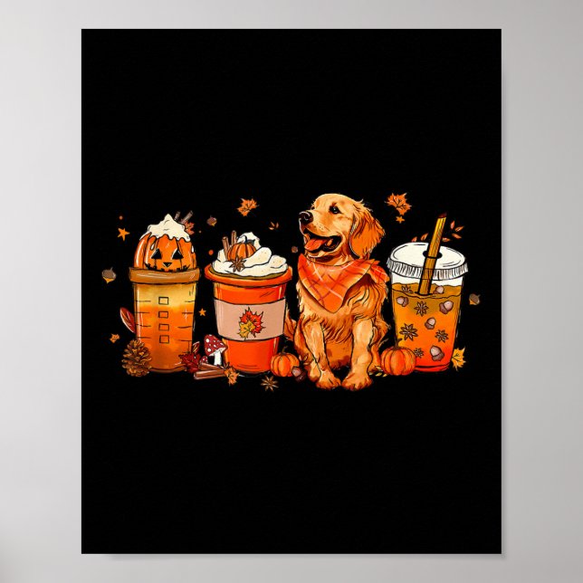 Golden Retriever Thanksgiving Fall Coffee Pumpkin  Poster (Front)