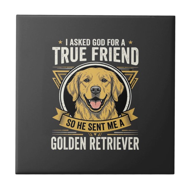 Golden Retriever True Friend Dog Ceramic Tile (Front)