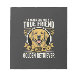 Golden Retriever True Friend Dog Notepad
