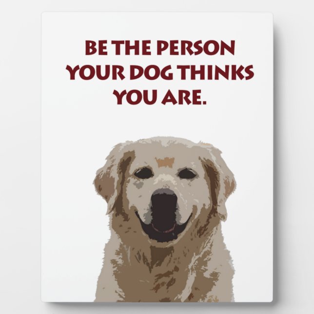 Golden Retriever with nice quote Plaque (Front)