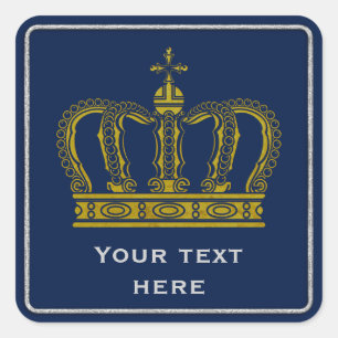 Golden Royal Crown + your backgr. & ideas Square Sticker