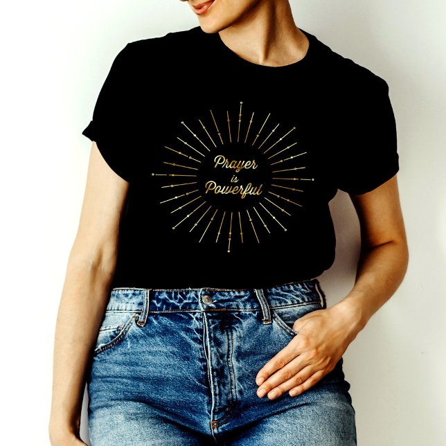 Golden Sun Ray Prayer Is Powerful Christian T-Shirt (Creator Uploaded)